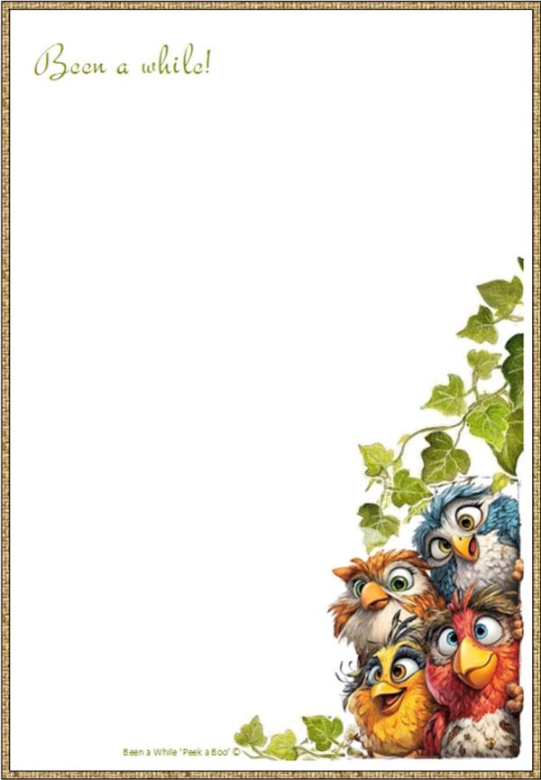 'Been a While' So........ Peek a Boo!